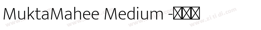 MuktaMahee Medium 字体转换